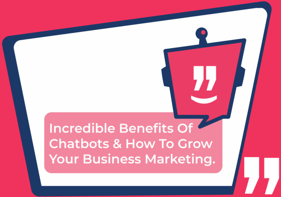 How Chatbots Help To Grow Your Business Marketing